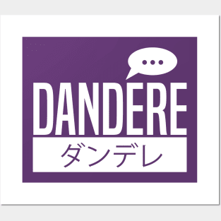 Dandere Posters and Art